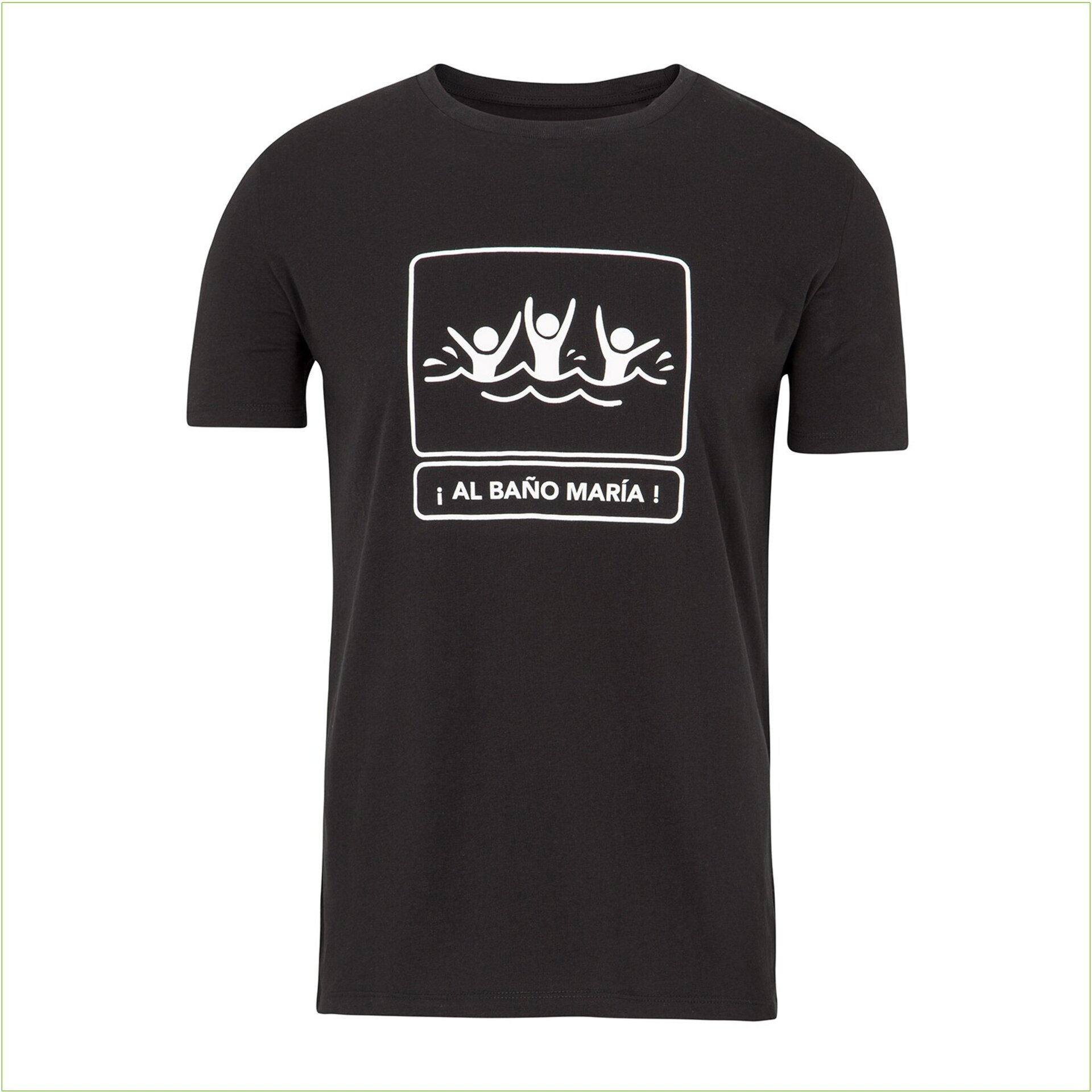 Camiseta ECO-Friendly "Al Baño María" - 4
